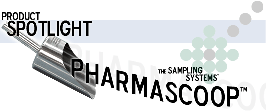 The PharmaScoop is a high quality stainless steel powder scoop from Sampling Systems
